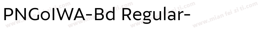 PNGoIWA-Bd Regular字体转换